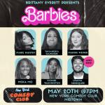 Barbies ft. Marie Faustin, Yamaneika Saunders, Maddie Weiner, Sydnee Washington, Meka Mo