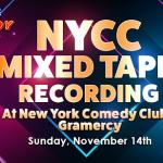 New York Comedy Festival Presents: The Mixtape Recording ft. Maddy Smith, Usama Siddiquee, & More