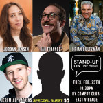 Stand Up On The Spot ft: Ian Fidance, Jeremiah Watkins, Jordan Jensen, Brian Holtzman + SPECIAL GUEST